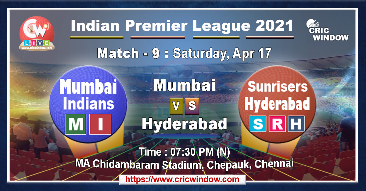IPL MI vs SRH match live previews 2021