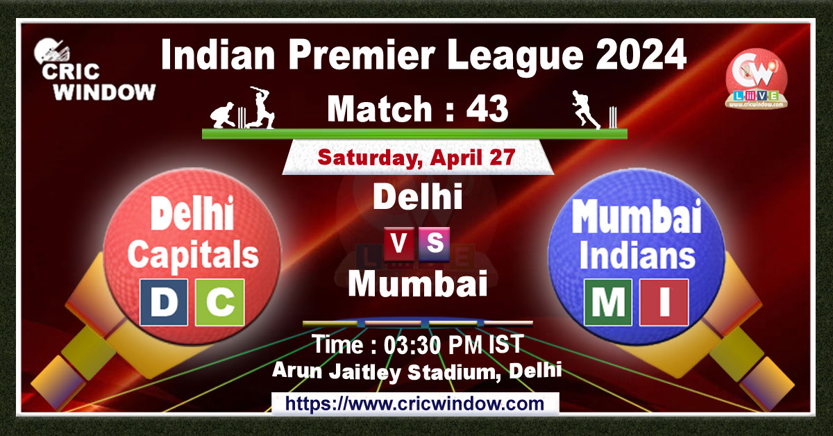 IPL Match 42 : DC vs MI Live