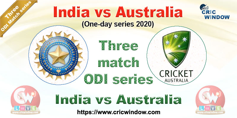 India vs Australia ODI Schedule 2020