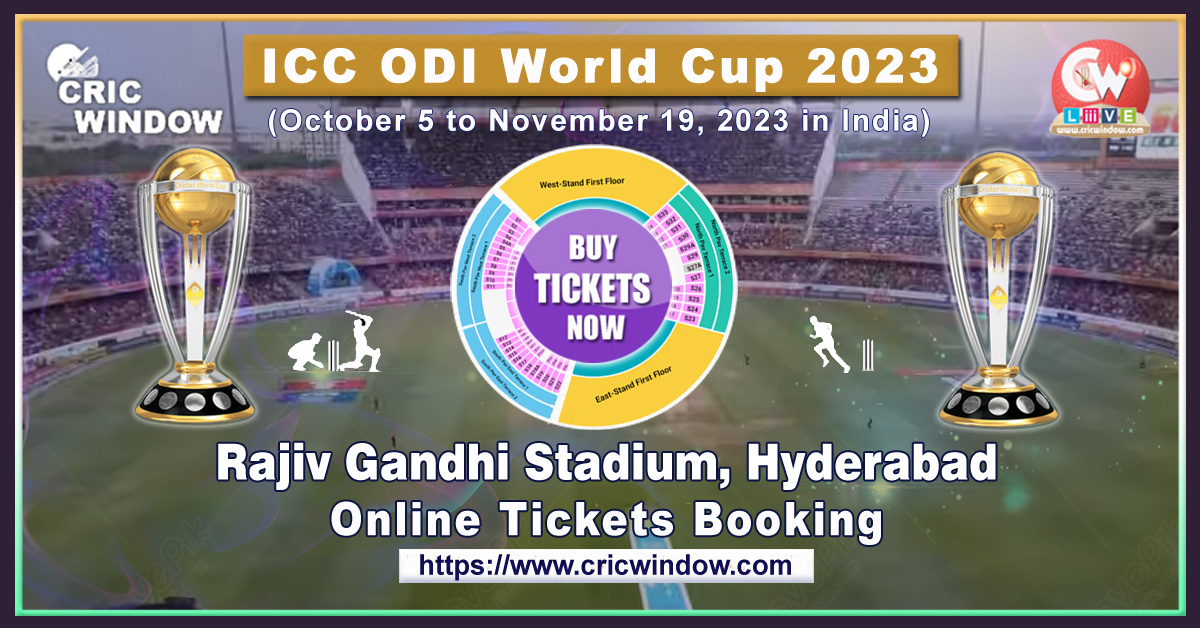 icc odi worldcup Rajiv Gandhi Stadium tickets booking 2023