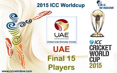 UAE final 15 squad for icc worldcup 2015