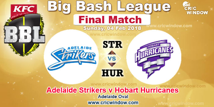 BBL final Strikers vs Hurricanes live action