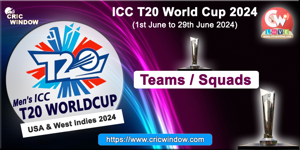 Squads : ICC T20 World Cup 2024