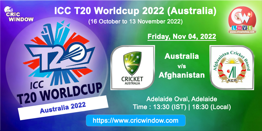 Australia vs Afghanistan ICC t20 worldcup live 2022
