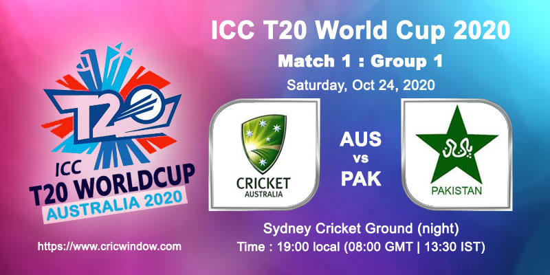 Worldt20 Aus vs Pak match1 live action 2020