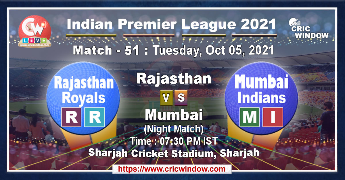 IPL RR vs MI match live previews 2021