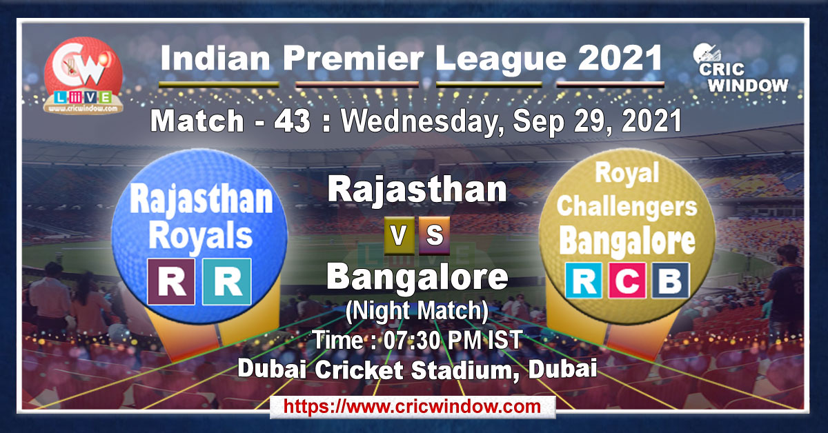 IPL RR vs RCB match live previews 2021