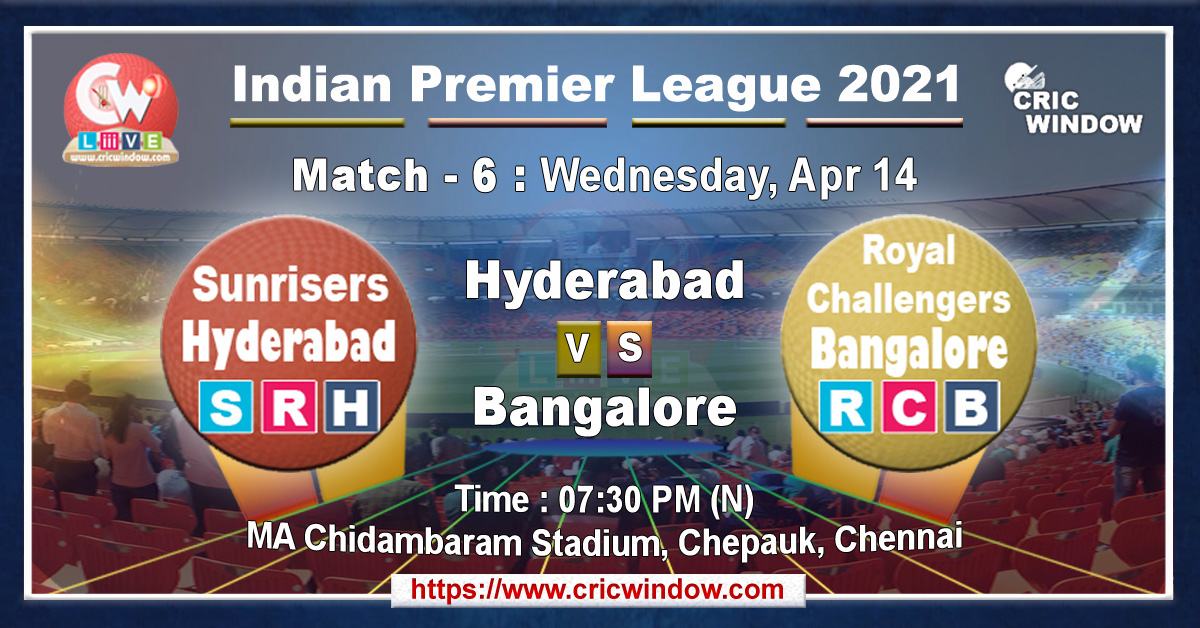 IPL srh vs rcb match live previews 2021