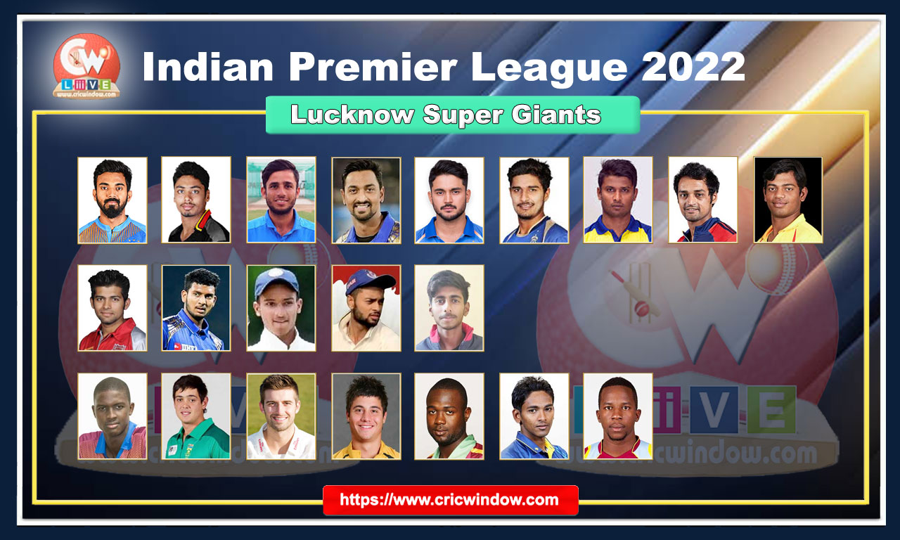 Lucknow Super Giants Squad 2022