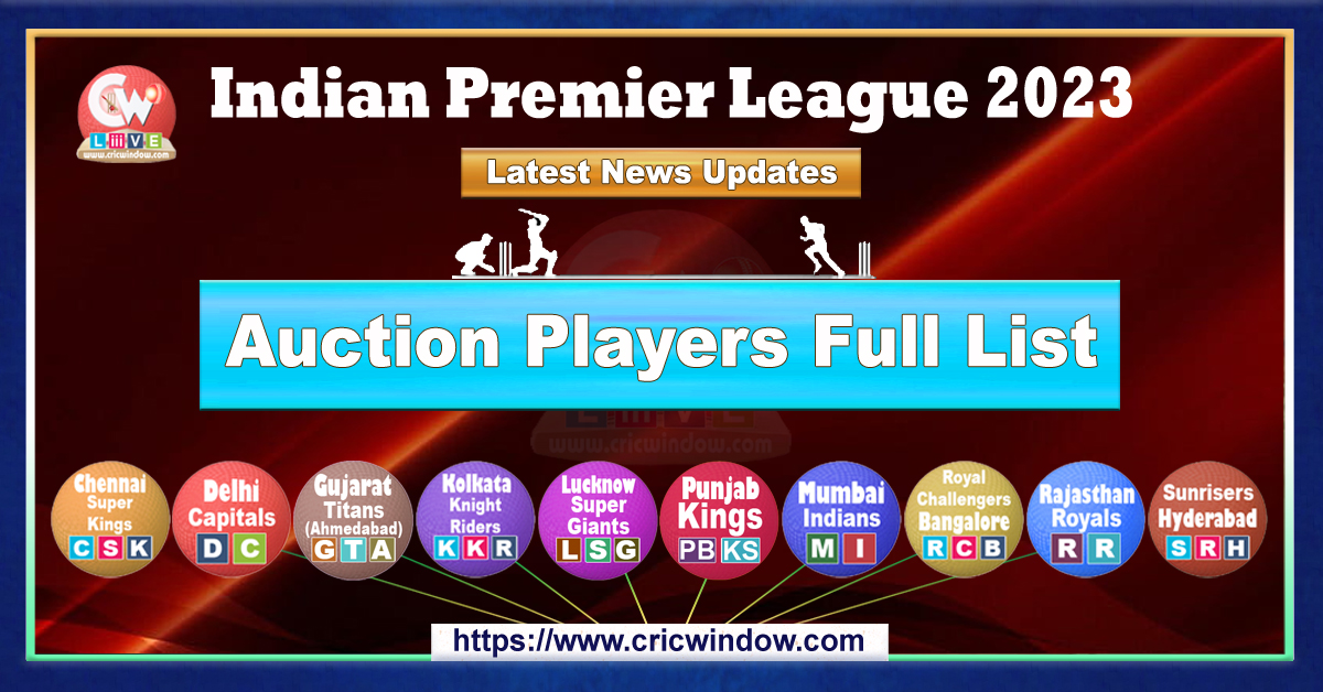 IPL Auction players full list 2023