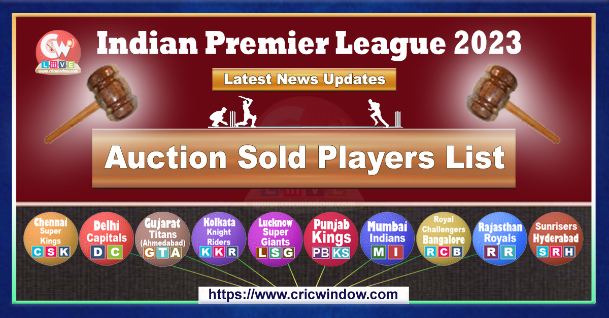 IPL Auction Sold Players list 2023