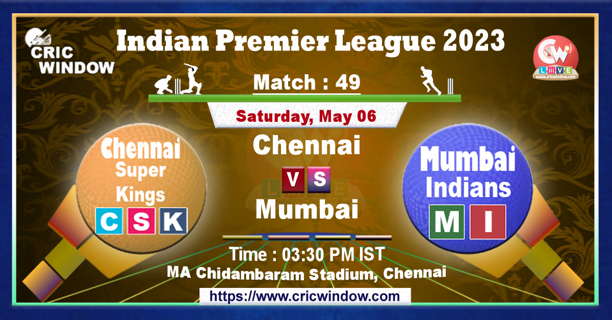IPL CSK vs MI live match action