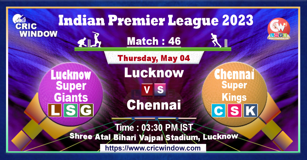 IPL LSG vs CSK live match action