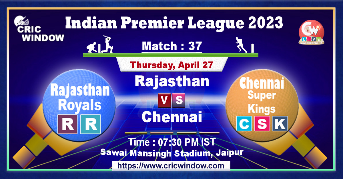 IPL RR vs CSK live match action