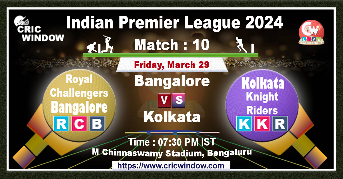 IPL Match 10 : RCB vs KKR Live