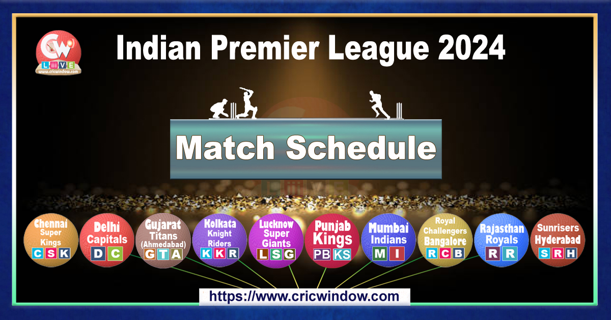 ipl 17 match fixtures 2024