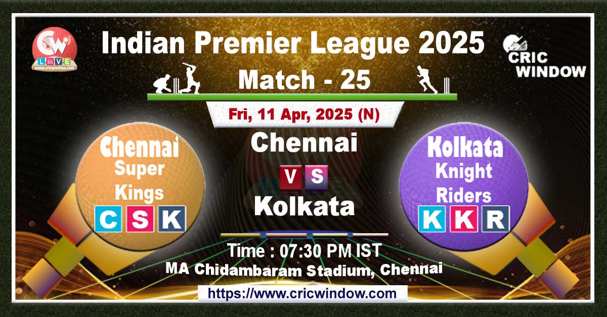 IPL CSK vs KKR match previews 2025