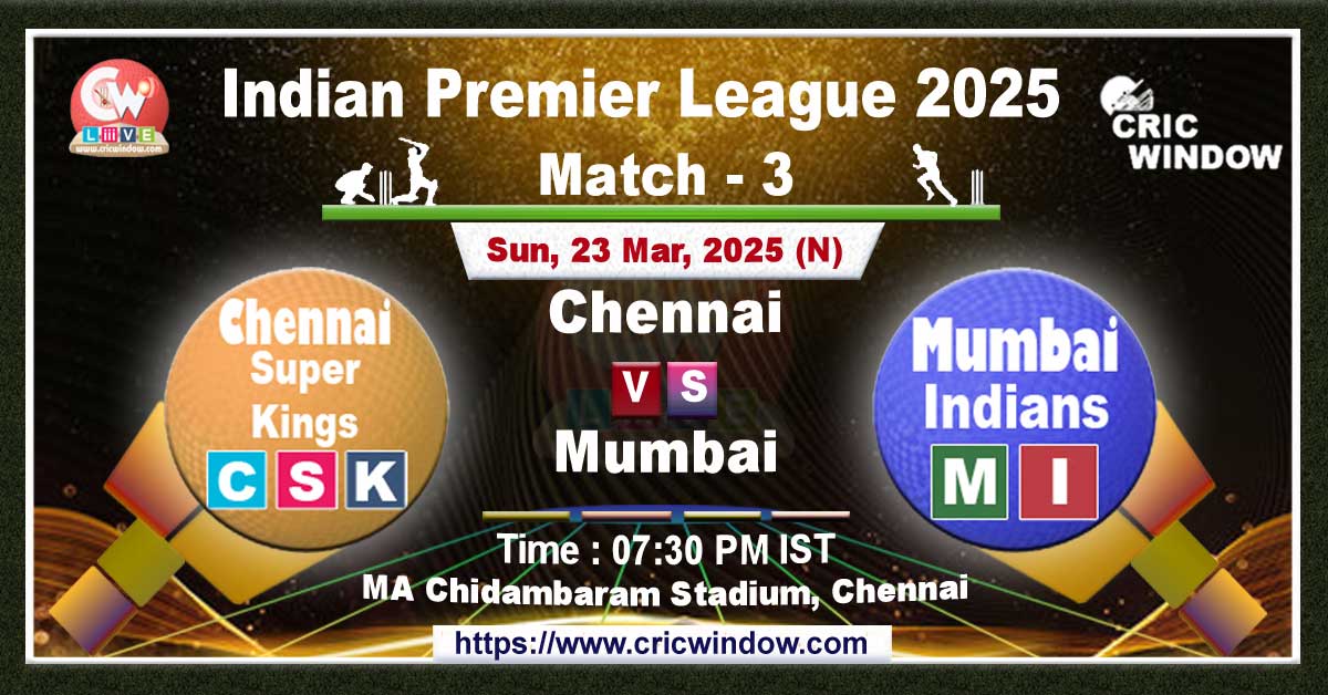 IPL CSK vs MI match previews 2025