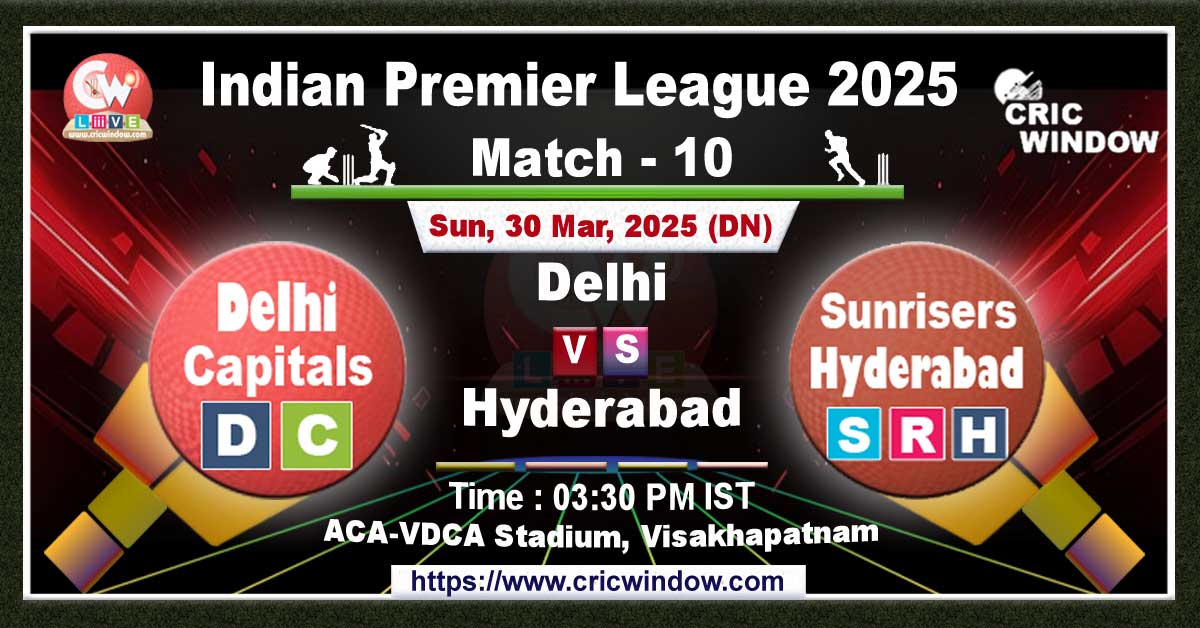 IPL DC vs SRH match previews 2025