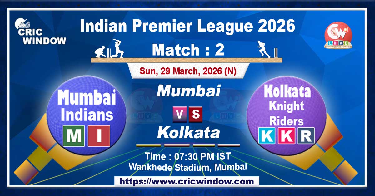 IPL Match 2 - MI vs KKR live updates 2026