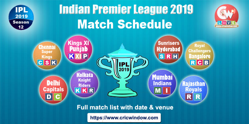 ipl12 match fixtures 2019
