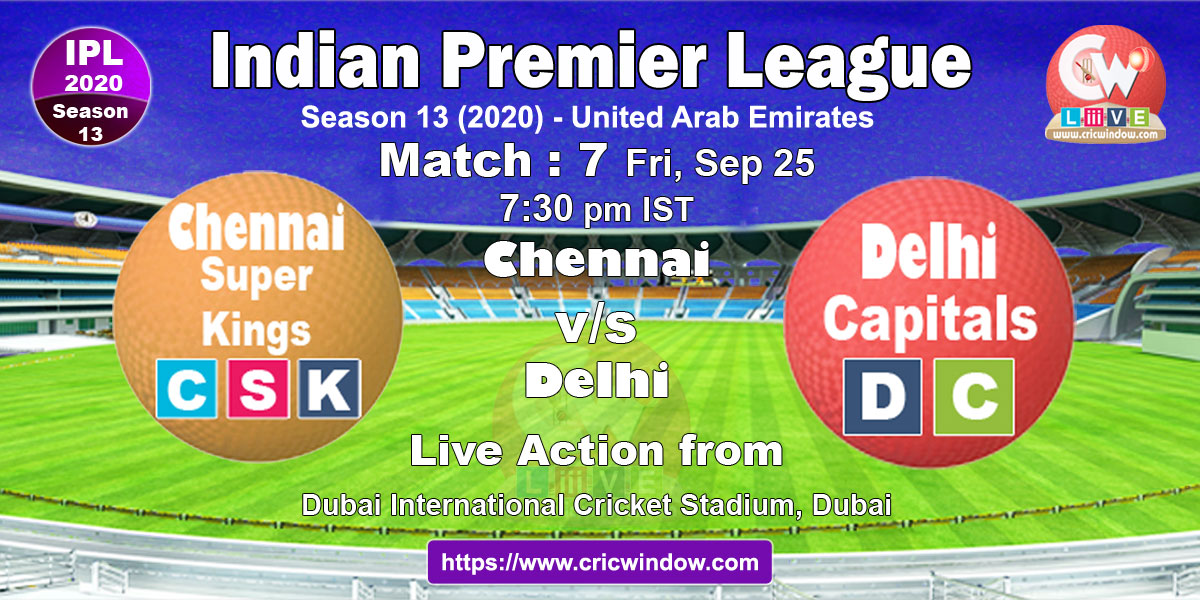 IPL CSK vs DC match live previews 2020
