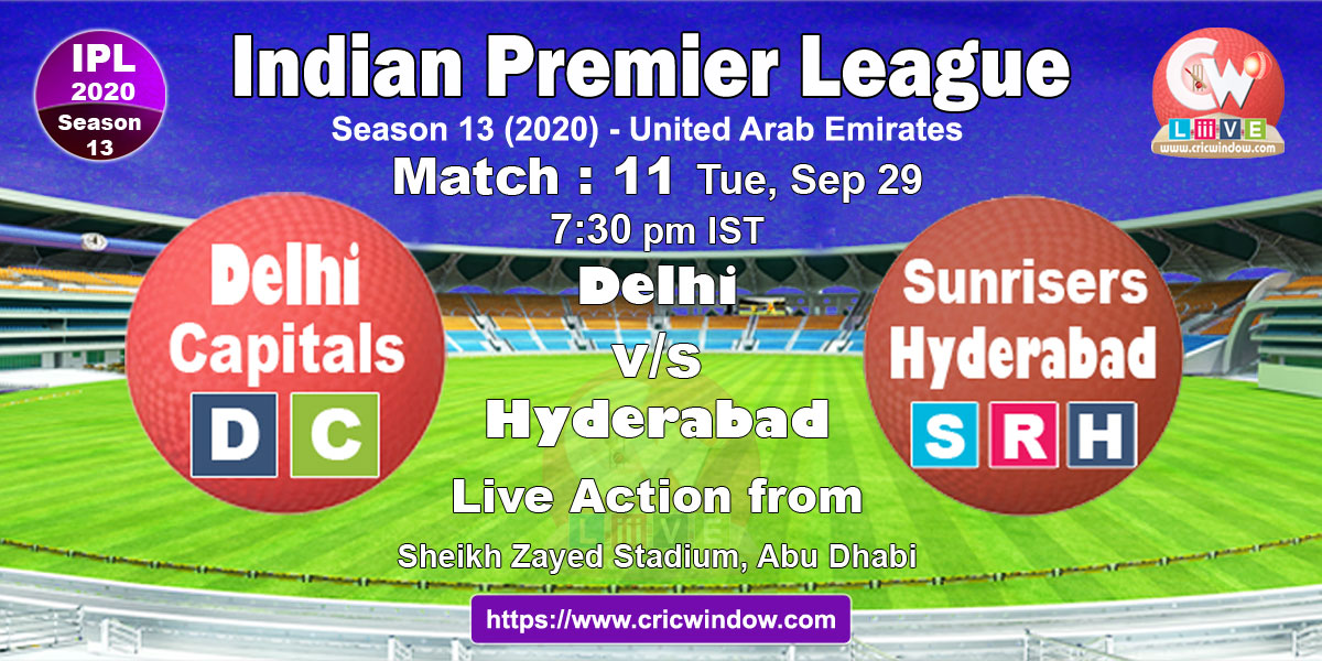 IPL DC vs SRH match live previews 2020