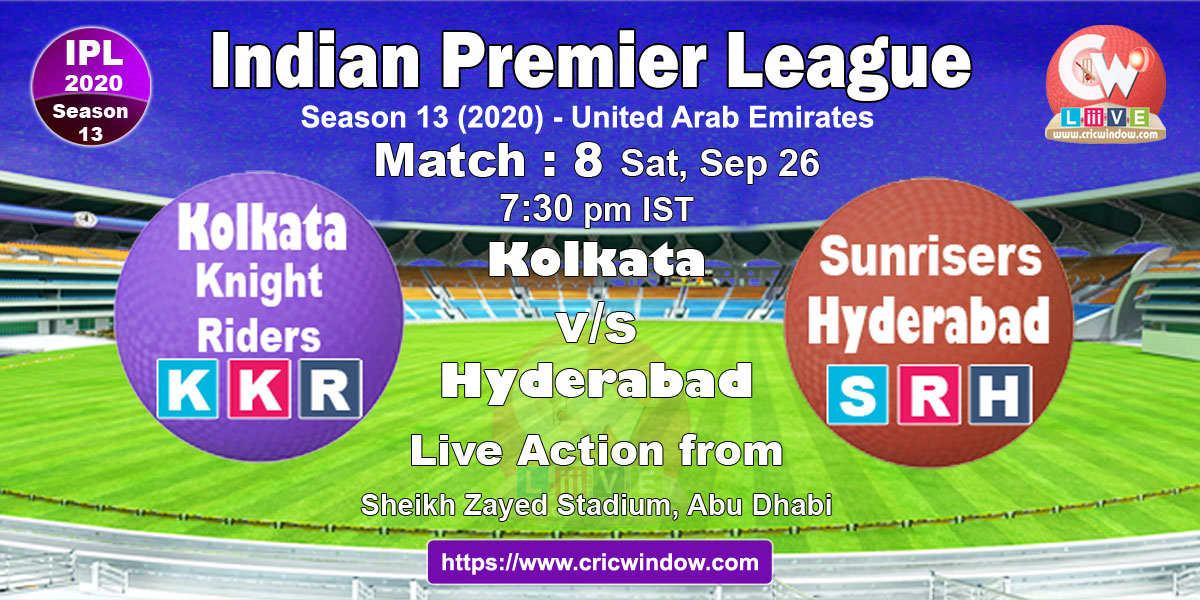 IPL kolkata vs hyderabad match live previews 2020