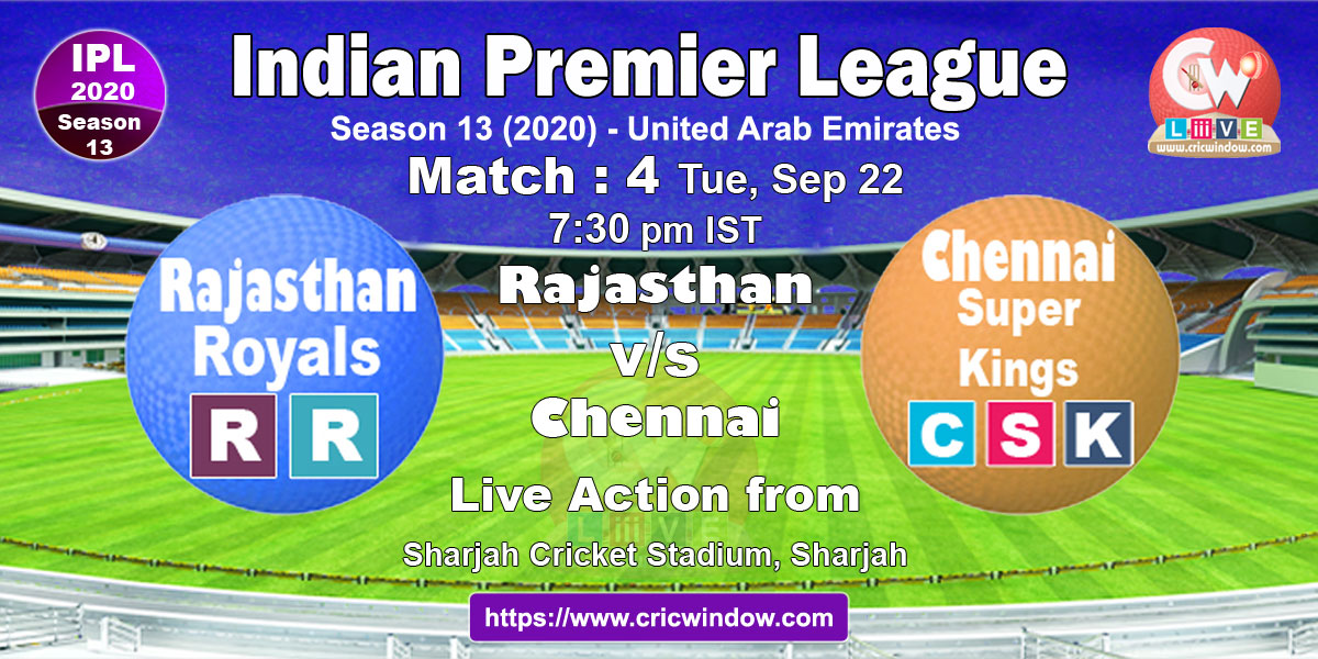 IPL RR vs CSK match live previews 2020