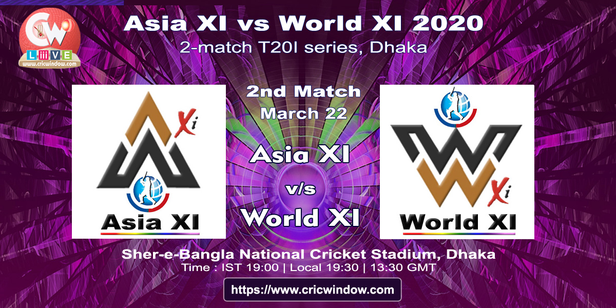 2nd t20i Asia XI vs World XI live score
