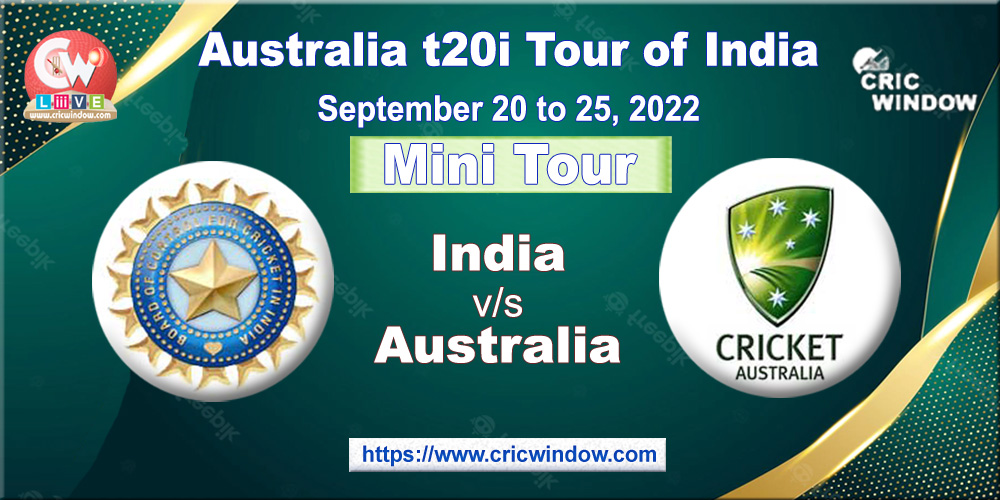 India vs Australia t20i schedule series 2022