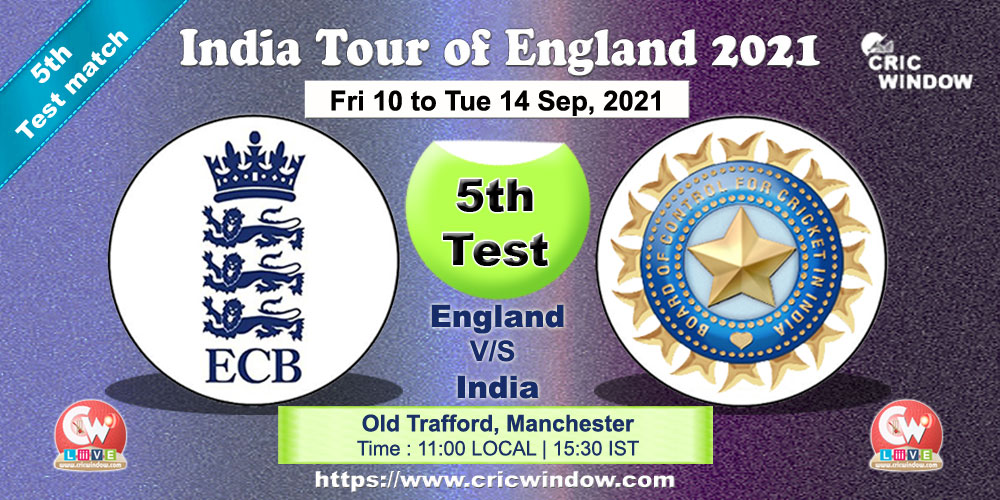Eng vs Ind 5th Test report series 2021 - cricwindow.com