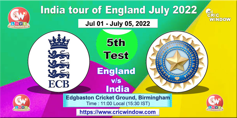 5th test : India vs England live 2022