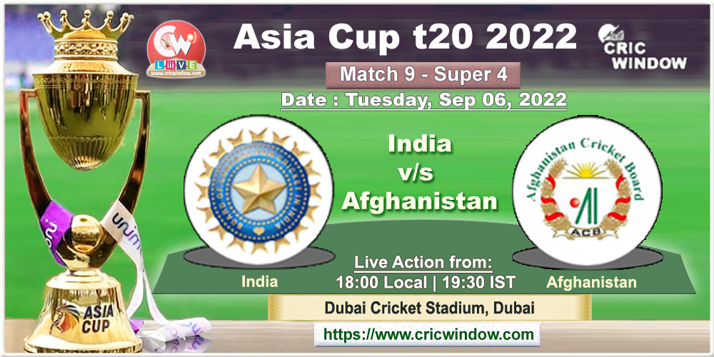 India vs Afghanistan Asiacup t20 live 2022