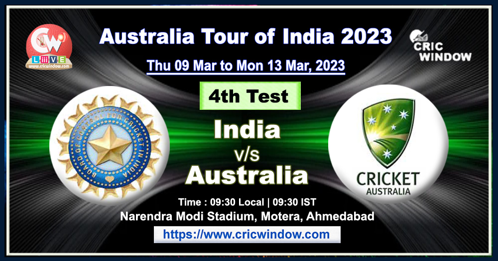 4th Test India vs Australia live 2023