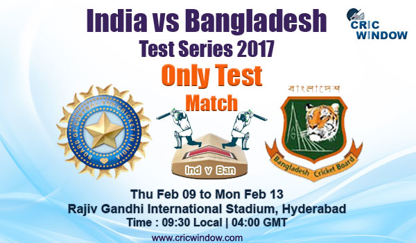 Ind vs Ban Test Series 2017