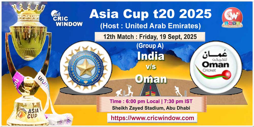 Match 12 : India vs Oman Asiacup match live 2025