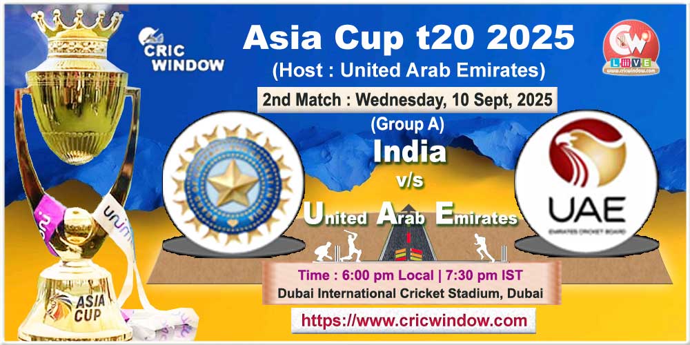 Match 2 : India vs UAE Asiacup match live 2025