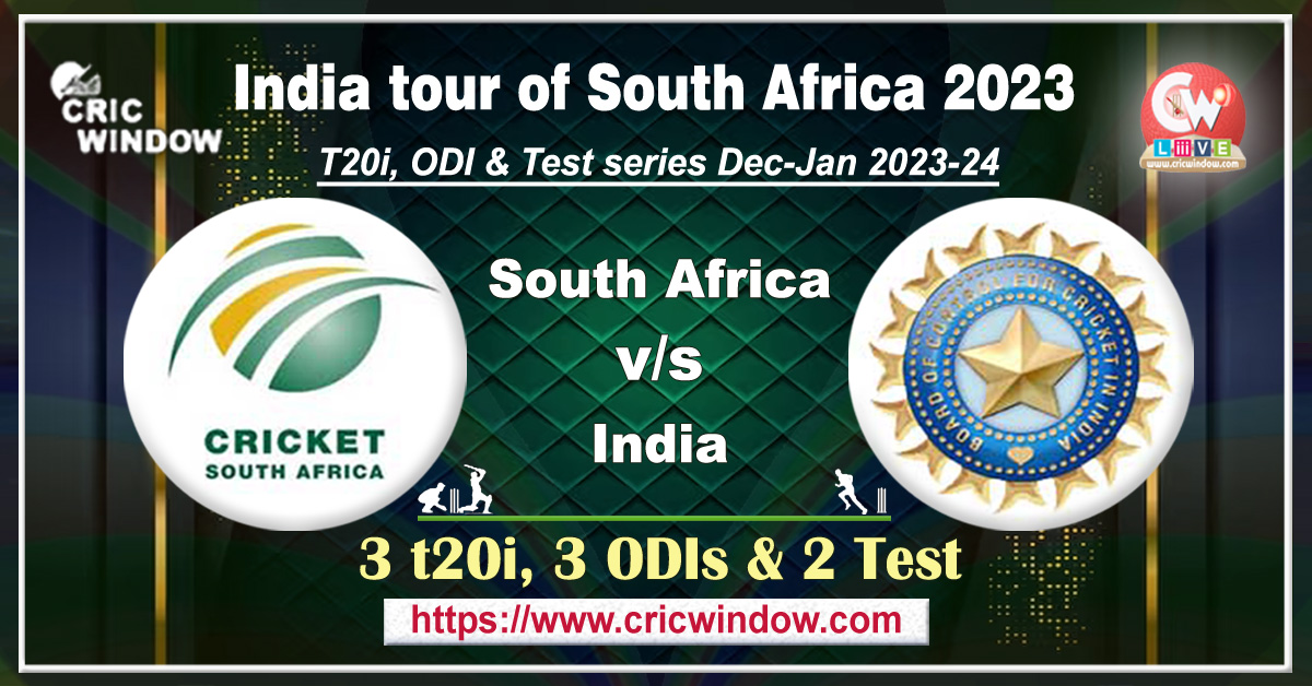 South Africa vs India Schedule series 2023-24