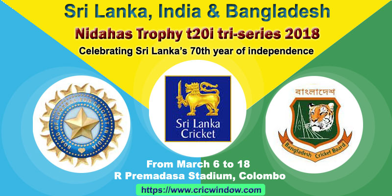 Nidahas Trophy t20i tri-series 2018