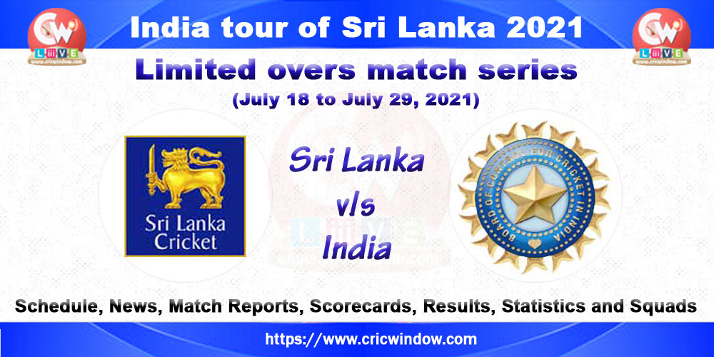 India tour of Sri Lanka in July 2021