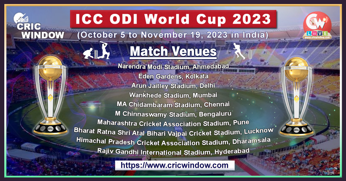 icc odi worldcup match venues 2023