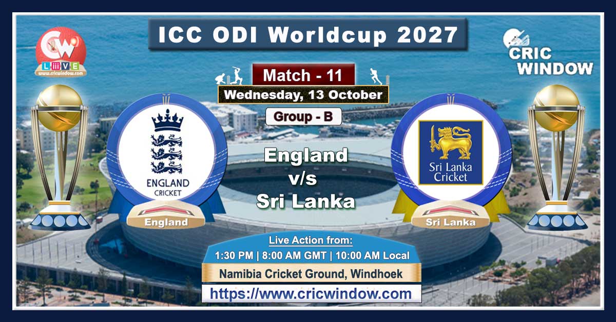 Match 11 : England vs Sri Lanka live