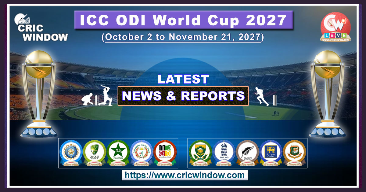 2027 ICC Worldcup fixtures announced