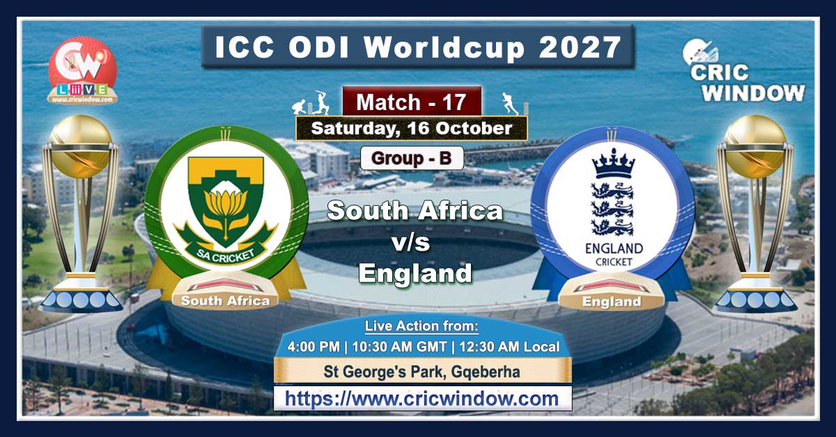 Match 17 : South Africa vs England live