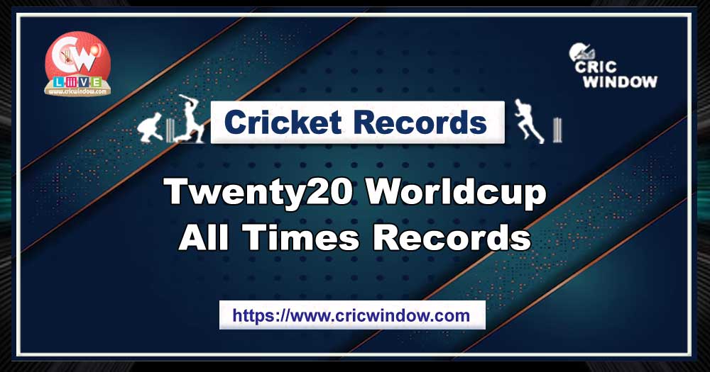 T20 World Cup All Times Records