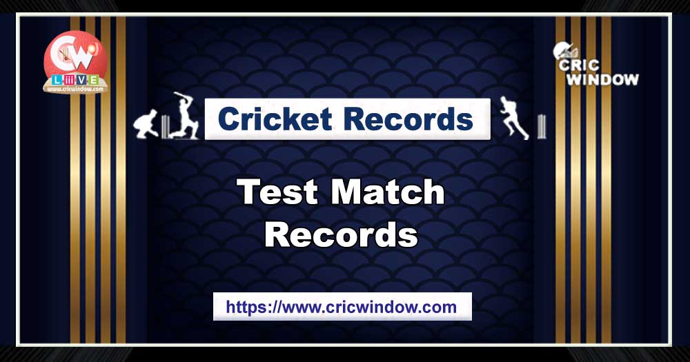 Test Cricket Records