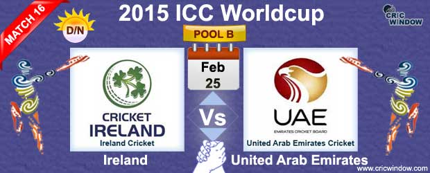 Ireland vs UAE Match-16